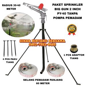 PAKET SPRINKLER BIG GUN PY-40 UK 2 INCH KOMPLIT SELANG 60 METER TANPA MESIN