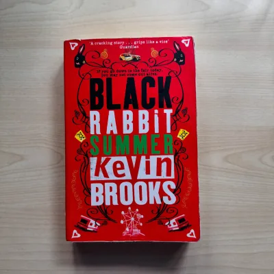 Black Rabbit Summer by Kevin Brooks (Paperback Preloved) Young Adult Mystery Thriller Realistic Fiction