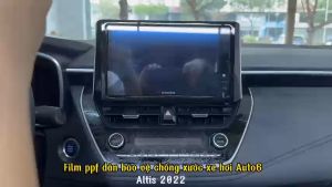 TOYOTA ALTIS 2022-2024 - Film PPF chống xước nội thất ô tô - AUTO6 Cam kết chuẩn form chống xước và che mờ các vết xước cũ hiệu quả