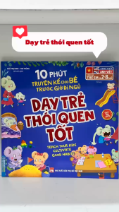 Sách - 10 phút truyện kể cho bé trước giờ đi ngủ - Dạy trẻ thói quen tốt (sách bản quyền) Sách Giáo Dục Trẻ Em - Lazada