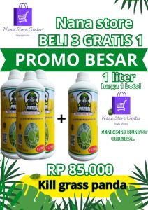 1 liter beli 3 botol gratis 1 botol kill gras panda raja pembunuh gulma