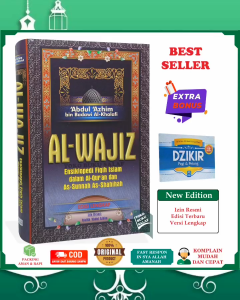 Al-Wajiz ORIGINAL Bonus Dzikir Pagi Petang Ensiklopedi Fiqih Islam dalam Al-Quran dan As-Sunnah As-Shahihah Terjemah Kitab Al Wajiz Pustaka As-Sunnah Syaikh Abdul Azhim bin Badawi Al-Khalafi Kitab Fikih Islam Salafi Quran
