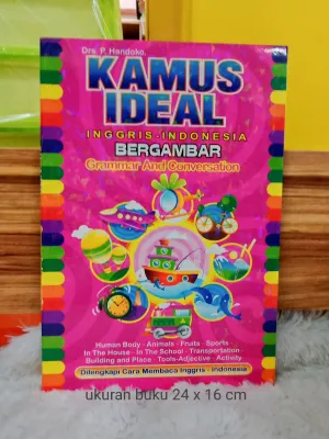 Kamus Ideal Inggris Indonesia Bergambar Full Colour