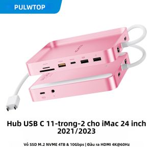 Hub USB PULWTOP iMac 4K HDMI Ethernet 2.5G USB A/C 10Gbps Khe Cắm SD/TF Khe Cắm M.2 SSD Màu Hồng Tương Thích Với M1/M3/M4