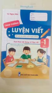 Sách - Luyện Viết Tăng Cường 1 - tập 1 dựa theo nội dung vở tập viết ( kết nối ) ( BT )