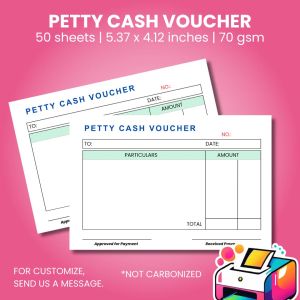 Pay Slip | Cash Advance | Petty Cash Voucher | Rental | Acknowledgement Receipt | customize | 50 sheets