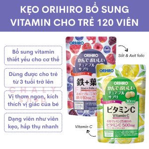 Viên kẹo nhai Orihiro Nhật bổ sung vitamin gói 120 viên