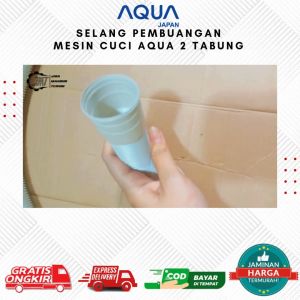 JMT - Selang Pembuangan Untuk Mesin Cuci Aqua 2 Tabung