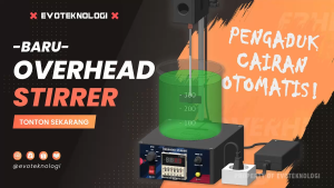 Evoteknologi Overhead Stirrer Mixer Lab Pengaduk Larutan Pengaduk Cairan
