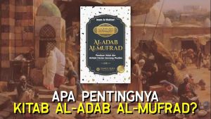 Buku Paket Al-Adab Al-Mufrad 2 Jilid Lengkap