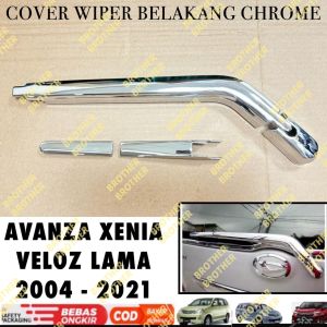 Cover Wiper Belakang Avanza Xenia Veloz Lama 2004 2012 2015 2018 2021 Chrome