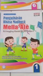 BUKU PENGAJHARAN BHASA MADHURA MELLA ATE untuk siswa kelas 1-6 SD/MI