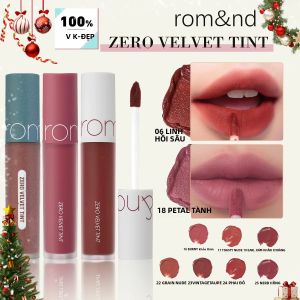 Son Dưỡng Môi Lì Rom&nd ZERO VELVET TINT Nhẹ Tênh Không Gây Khô Môi Lâu Trôi Dưỡng Ẩm Trang Điểm Hàn Quốc