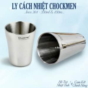 Ly inox 304 cách nhiệt Chockmen