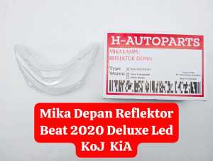 Mika Reflektor Lampu Depan Beat 2020 Deluxe Led KOJ KIA