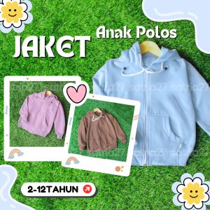 JAKET ANAK ZIPPER SWEATER HOODIE POLOS KEKINIAN TERBARU BAHAN FLEECE USIA 2TAHUN SAMPAI 12TAHUN LAKI LAKI PEREMPUAN