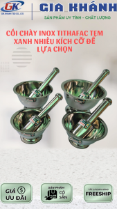chày cối inox chày cối cối chày Inox TITHAFAC không gỉ Size số 3 và số 4 -  Gia Khánh