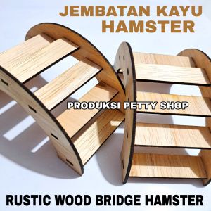 JEMBATAN KAYU HAMSTER UNTUK DEKORASI KANDANG - KODE3