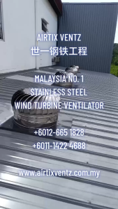 AIRTIX VENTZ AT-0003 100% Stainless Steel 304 Wind Turbine Ventilator IN-28 / MM-700 (With Installation In KELANTAN MALAYSIA)