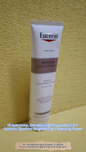 #KlinikKita| Eucerin cleaning 150ml Spotless Brightening Cleasing clean Foam Thiamidol gentle gel facial cleanser