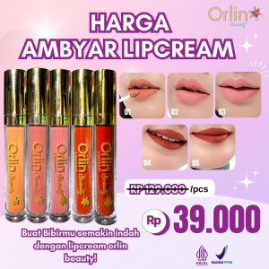 LIPCREAM ORLIN BEAUTY SKINCARE / WATERPROOF /AWET BANGET BUAT SEHARIAN /UDAH ADA KANDUNGAN SKINCARE NYA