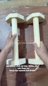 Parallettes Push Up Bar Kayu - Alat Bantu Olahraga Push Up dengan Nyaman - Kayu Seru