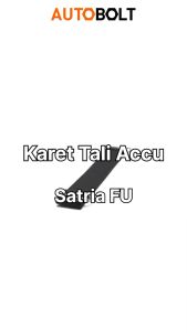 Karet Tali Accu Suzuki Satria FU 150 Pengikat Pegangan Sabuk Aki Acu