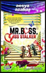 Mr. Boss Miss Stalker - Aesya Azahar (PRELOVED)