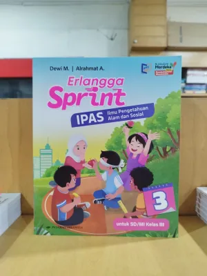 Buku Erlangga Sprint IPAS Ilmu Pengetahuan Alam dan Sosial SD MI Kelas 3 4 5 6 Kurikulum Merdeka Pembelajaran Mendalam Erlangga