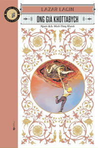 Ông Già Khottabych (Tác giả: Lazar Lagin)