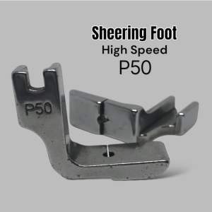 P50 Sheering Foot High Speed Sewing Machine Parts & Accessory