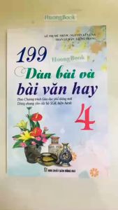 Sách - 199 dàn bài và bài văn hay 4 (BT)