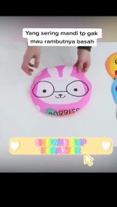 SHOWER CAP KARAKTER / PELINDUNG KEPALA ANTI AIR KARAKTER