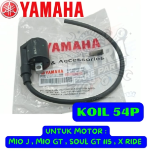 KOIL/COIL KODE 54P YAMAHA PRESISI MOTOR MIO J /MIO GT / SOUL GT 115 /X RIDE KUALITAS 100% ORIGINAL .