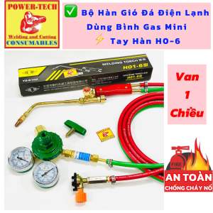 Bộ Hàn Gió Đá H01-6 chuyên dụng thợ điện lạnh dùng Van Gas mini có Van 1 chiều An toàn