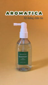Xịt Dưỡng Tóc Aromatica Chiết Xuất Hương Thảo 100ml