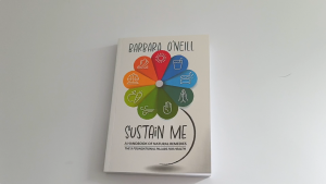 Sustain Me by Barbara O’Neill Book - The Comprehensive Natural Remedies Book Guide - A Herbal Remedies Book & Herbal Medicine Book for Herbal Remedies