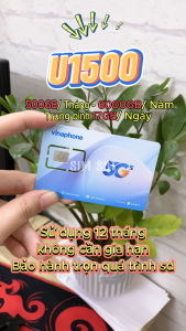 Siêu Sim 5G Vina Gói U1500  Thoải mái truy cập mạng với 500GB/tháng tốc độ cao  Data Không Chia Giới Hạn Theo Ngày  Chuyên Dùng Mạng Không Nghe Gọi gọi FREESHIP - CHƯA KÍCH HOẠT