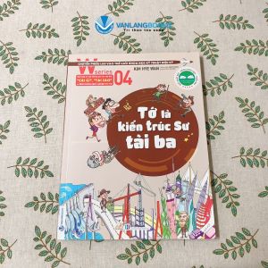 Sách - W Series 04 : Tớ Là Kiến Trúc Sư Tài Ba-Vanlangbooks