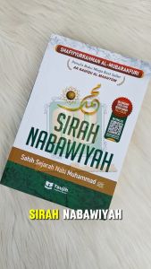 Sirah Nabawiyah Sahih Sejarah Nabi Muhammad Raudhatul Anwar Soft Cover Bergambar - Taujih