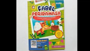 Buku Dongeng Anak Bergambar Fabel Peribahasa (Full Color)