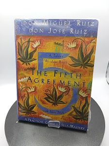 The Fifth Agreement: A Practical Guide to Self-Mastery by Don Miguel Ruiz