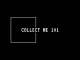 Collect Me 101