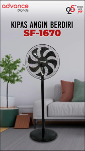 ADVANCE Kipas Angin Berdiri SF-1640 / SF-1670 / SF-1816 Hembusan Angin Kencang Garansi Resmi