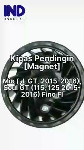 Kipas-Fan Pendingin Magnet-Magnit-Radiator-Generator Mio J & Mio GT & Soul GT 115 & Soul GT 125 2015-2016 & Fino FI-F1