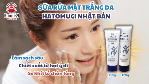 SỮA RỬA MẶT TRẮNG DA HATOMUGI NHẬT BẢN