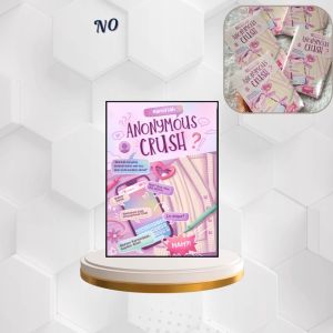 Novel Anonymous Crush By Haniifiah (BOOKPAPER) / P N