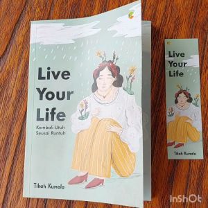 BUKU SELF IMPROVEMENT : LIVE YOUR LIFE : Kembali Untuh Seusai Runtuh