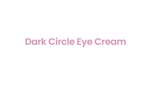 Dark Circle Eye Cream 15ml