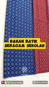 Kain Batik Seragam Sekolah: Pilihan Terbaik Untuk TK/SD/SMP/SMA